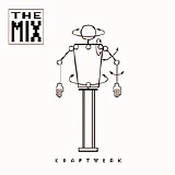 Kraftwerk - The Mix (Digital Remasters)