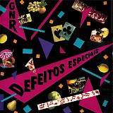 GNR - Defeitos Especiais