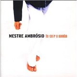 Mestre AmbrÃ³sio - Terceiro o samba