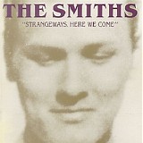 The Smiths - Strangeways, Here We Come