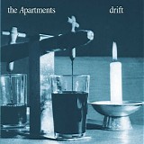 The Apartments - Drift