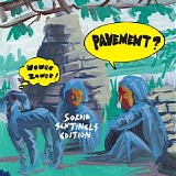 Pavement - Wowee Zowee [Sordid Sentinels Edition]