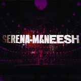 Serena-Maneesh - Serena-Maneesh