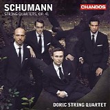 Doric String Quartet - Three String Quartets, Op. 41