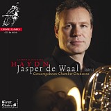 Jasper de Waal / Concertgebouw Chamber Orchestra - Haydn - Concertos for Horn