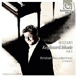 Kristian Bezuidenhout - Mozart: Keyboard Music, Vol. 2