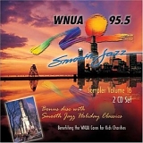 Various artists - WNUA 95.5 Smooth Jazz Sampler Volume 16 - Disk 1 (2003)