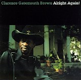 Clarence "Gatemouth" Brown - Alright Again!