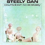 Steely Dan - Count Down to Ecstacy