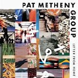 Pat Metheny Group - Letter from Home