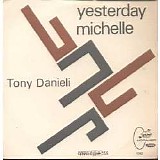 Tony Danieli - Yesterday