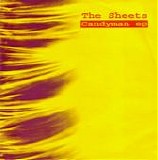 Sheets, The - Candyman