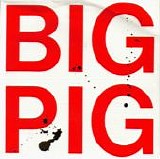Big Pig - Hungry Town