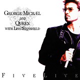 George Michael & Queen - Five Live