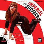 The Imperial Surfers - Double Shot of the Imperial Surfers - 4 Shot
