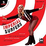 The Imperial Surfers - Double Shot of the Imperial Surfers - 3 Shot