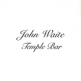 John Waite - Temple Bar