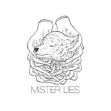 Mister Lies - Mowgli