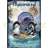 PENDRAGON - 2007: Past And Presence