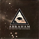 Abraham - An Eye On The Universe