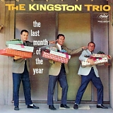 The Kingston Trio - The Last Month Of The Year