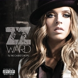 ZZ Ward - Til The Casket Drops