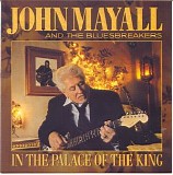 John Mayall - In The Palace Of The King
