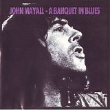 John Mayall - A Banquet In Blues