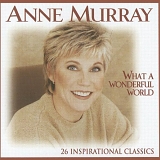 Anne Murray - What A Wonderful World