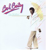 Bailey, Bob - I'm walking
