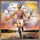 1984 Olympic Games - The official music of the 1984 games