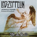Led Zeppelin - Ascension In The Wane CD6: Groovin' In The Garden