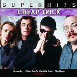 Cheap Trick - Super Hits