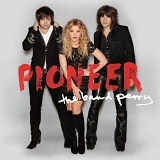 The Band Perry - Pioneer