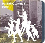 Various artists - FabricLive.11 - Bent