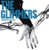 Various artists - FabricLive.31 - The Glimmers