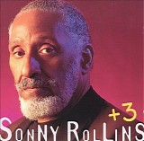 Sonny Rollins - + 3