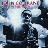 John Coltrane - Afro Blue Impressions