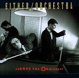 Either/Orchestra - Across the Omniverse