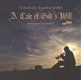 Terence Blanchard - A Tale of God's Will (A Requiem for Katrina)