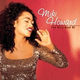 Miki Howard - The Very Best Of Miki Howard