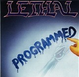 Lethal - Programmed