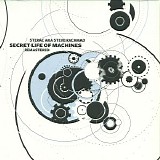 Sterac Aka Steve Rachmad - Secret Life Of Machines (Remastered & Remixed)