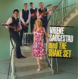 Vibeke Saugestad with The Shake Set - Jeg Ser I Din HÃ¥nd