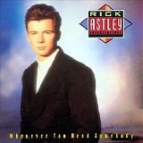 Rick Astley - Whenever You Need Somebody CD2