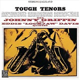 Johnny Griffin & Eddie "Lockjaw" Davis - Tough Tenors