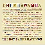 Chumbawamba - The Boy Bands Have Won