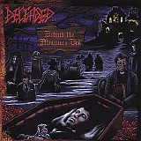 Deceased - Behind The Mouriners Veil