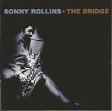 Sonny Rollins - The Bridge