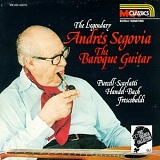 Andres Segovia - The Segovia Collection, Vol.  4